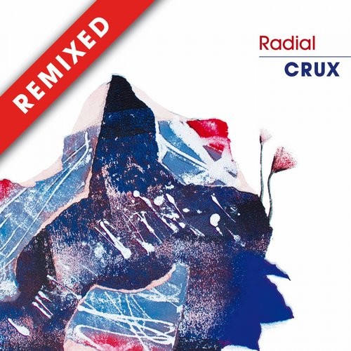 Radial – Crux Remixed