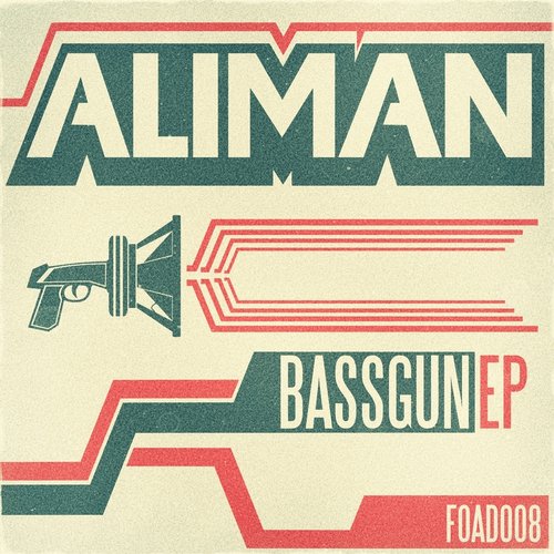 Aliman – Bass Gun
