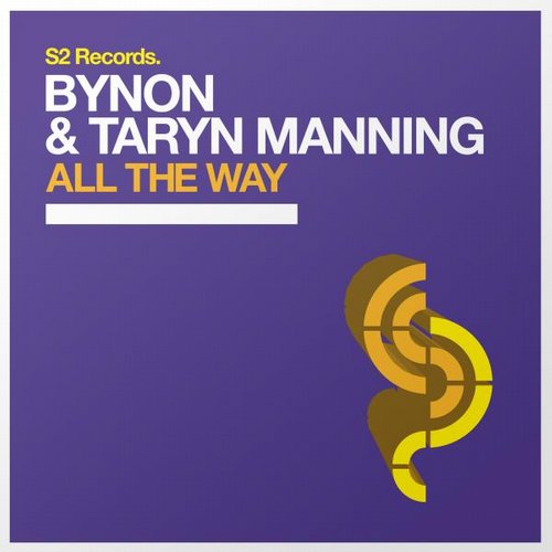 BYNON & Taryn Manning – All The Way