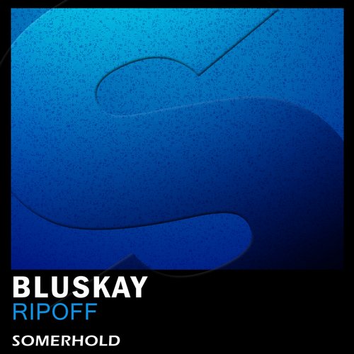 BluSkay – RipOff