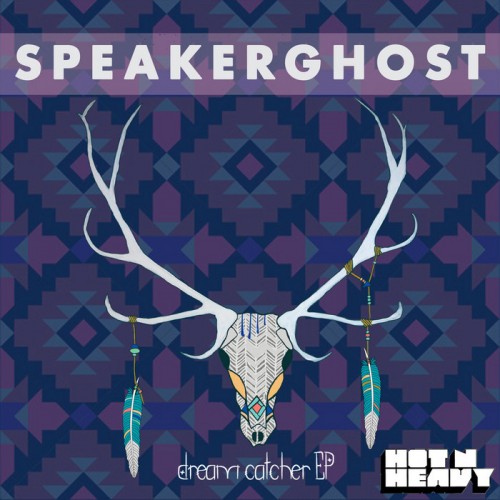 SpeakerGhost – Dreamcatcher – EP