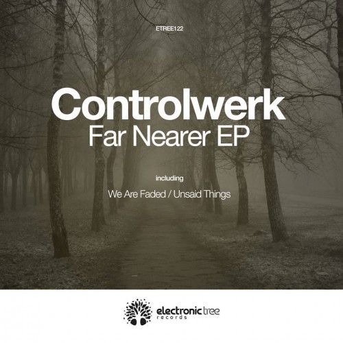 Controlwerk – Far Nearer EP