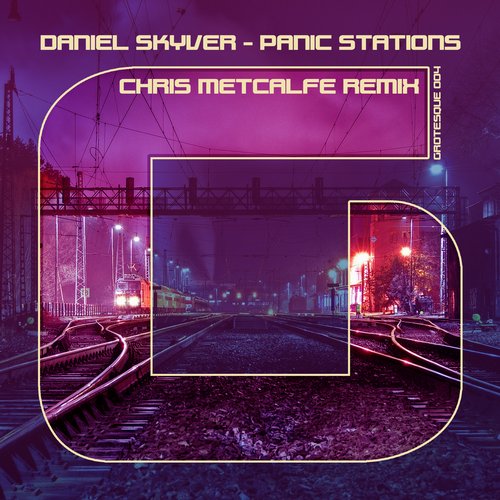 Daniel Skyver – Panic Stations (Chris Metcalfe Remix)