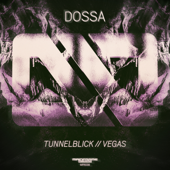 Dossa – Tunnelblick / Vegas