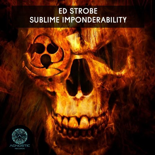 Ed Strobe – Sublime Imponderability
