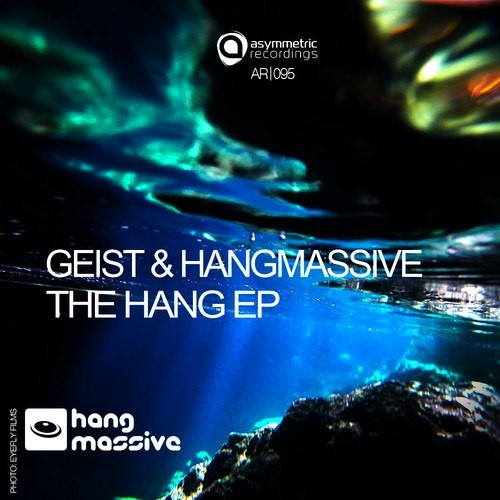 Geist & Hang massive – The Hang EP