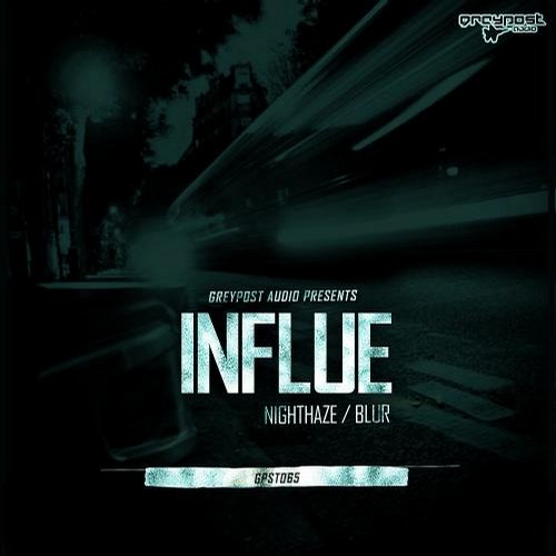 Influe – Nighthaze / Blur