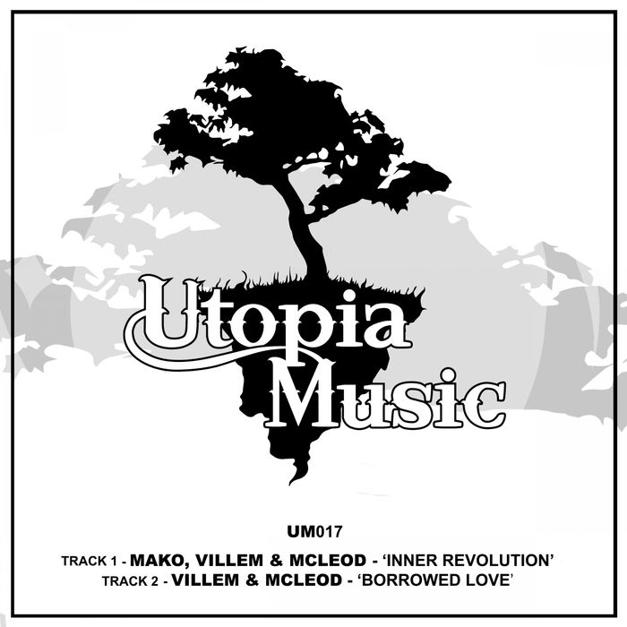 Mako & Villem & McLeod – Inner Revolution / Borrowed Love