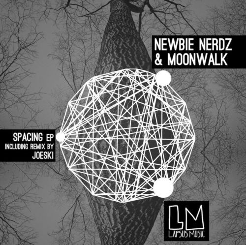 Newbie Nerdz & Moonwalk – Spacing