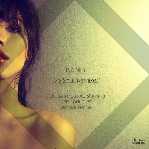 Norten – My Soul (Remixes)