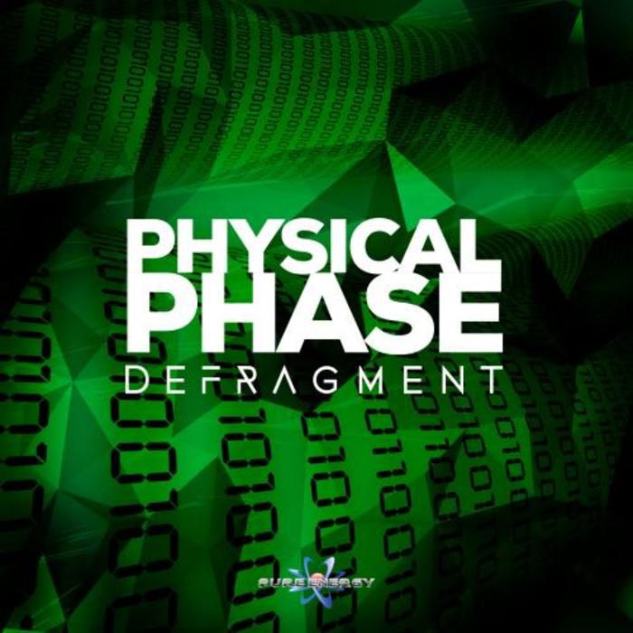 Physical Phase – Defragment