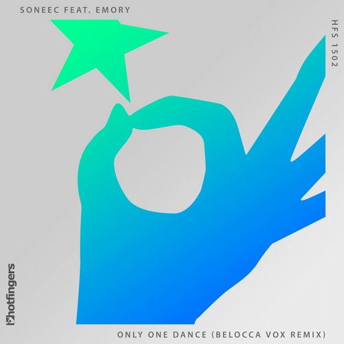 Soneec Feat. Emory – Only One Dance (Belocca Vox Remix)