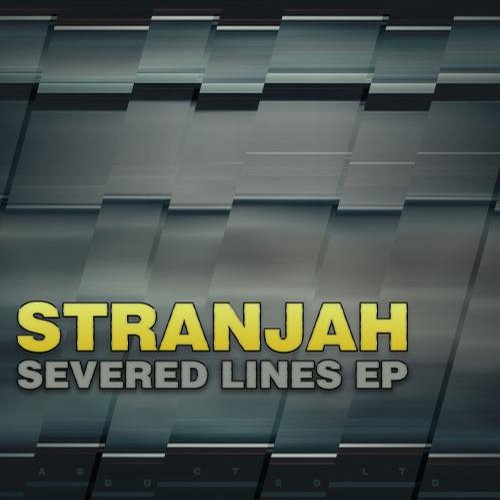 Stranjah – Severed Lines EP