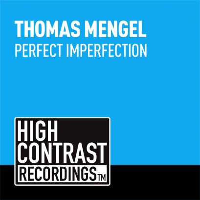 Thomas Mengel – Perfect Imperfection