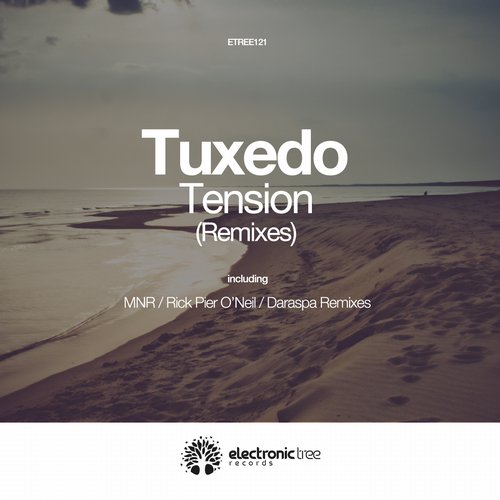 Tuxedo – Tension (Remixes)
