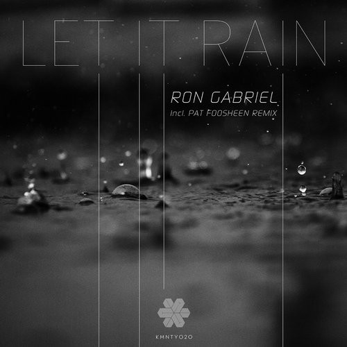 Ron Gabriel – Let It Rain