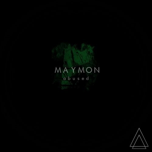 MAYMON – Abused