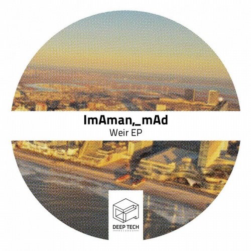 ImAman, _mAd – Weir EP