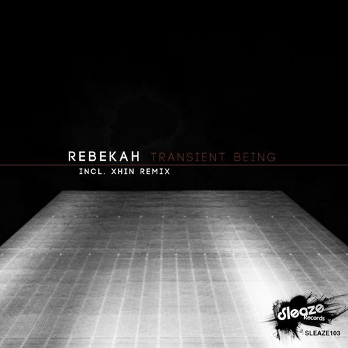 Rebekah – Transient Being