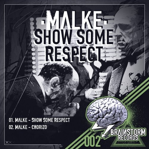Malke – Show Some Respect