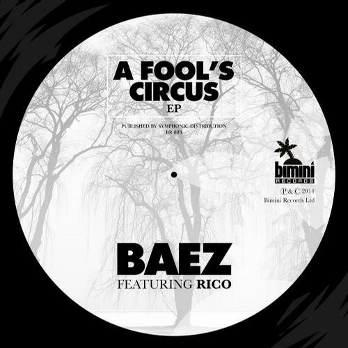 Baez, Rico From Paris – A Fool’s Circus