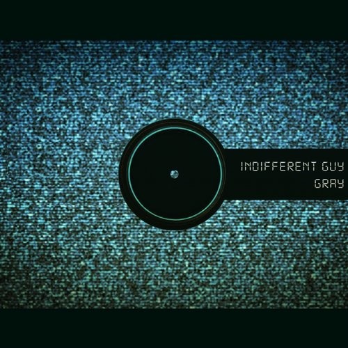 Indifferent Guy – Gray