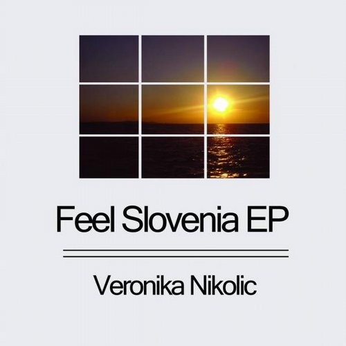 Veronika Nikolic – Feel Slovenia