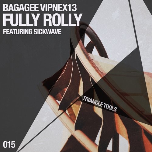 Bagagee Viphex13, Sickwave – Fully Rolly