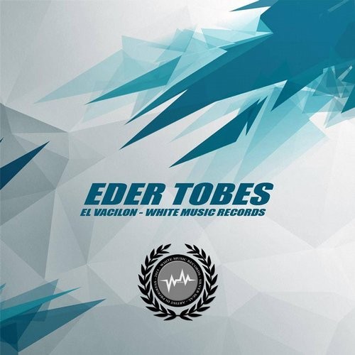 Eder Tobes – El Vacilon
