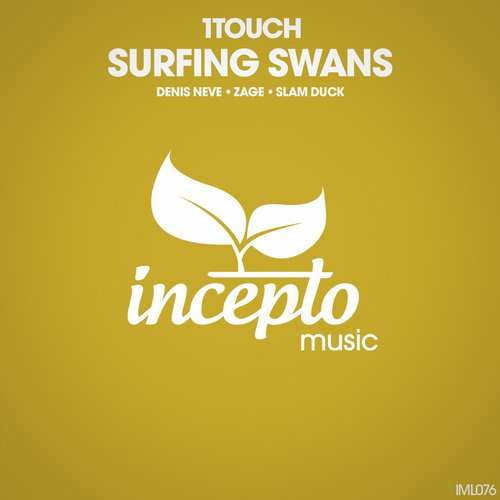 1Touch – Surfing Swans