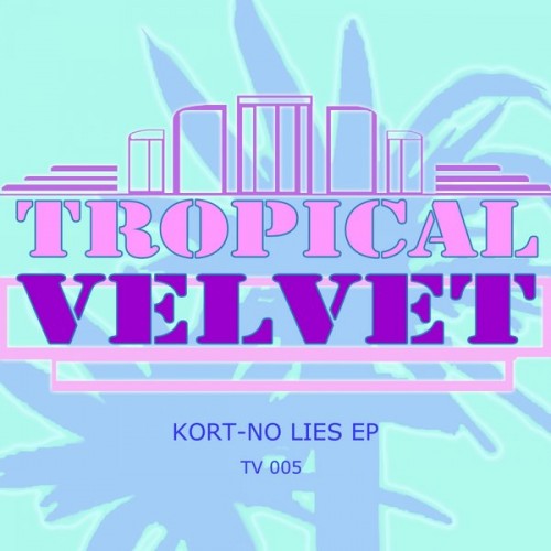 KORT – No Lies