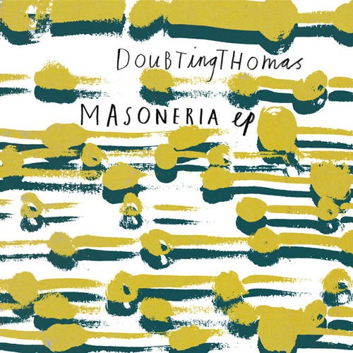 Doubtingthomas – Masoneria EP