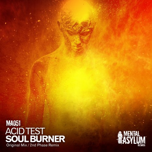 Acid Test – Soul Burner