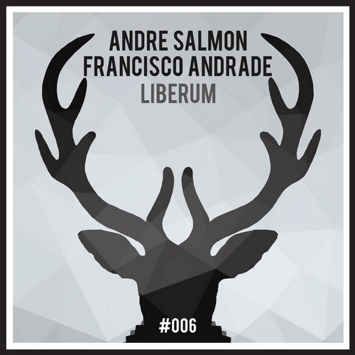Andre Salmon & Francisco Andrade – Liberum