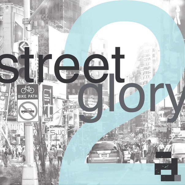 Architecture: Street Glory 2
