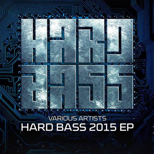 B2S Records: Hard Bass 2015 EP