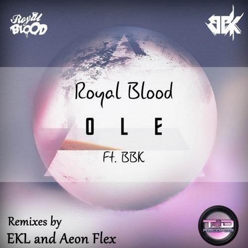 Royal Blood feat. BBK – Ole