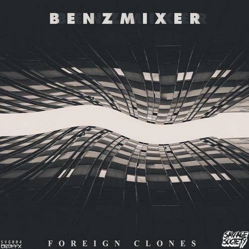 Benzmixer – Foreign Clones