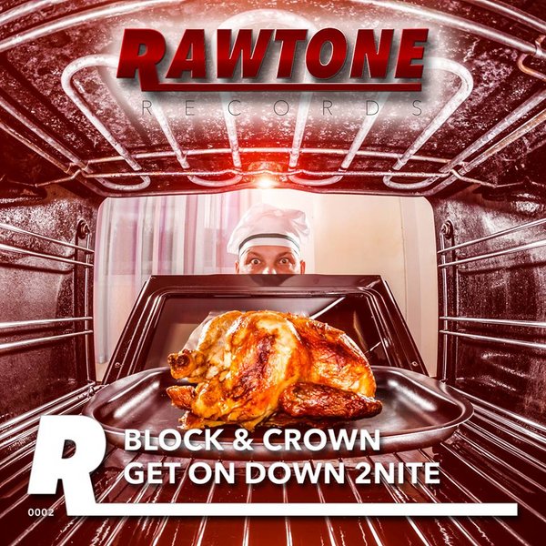 Block & Crown – Get On Down 2Nite