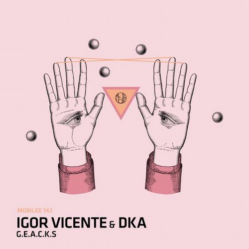 DKA & Patsy Feat. Igor Vicente – G.E.A.C.K.S.