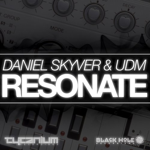 Daniel Skyver & UDM – Resonate