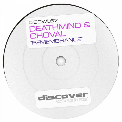 Deathmind & Choval – Remembrance