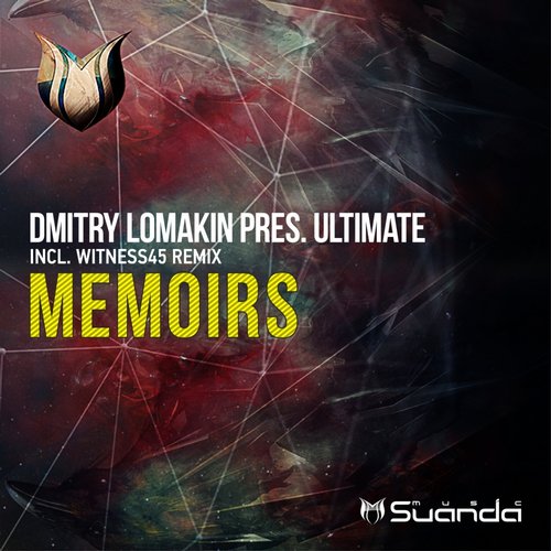 Dmitry Lomakin Pres. Ultimate – Memoirs