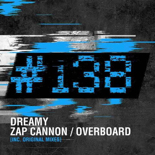 Dreamy – Zap Cannon EP