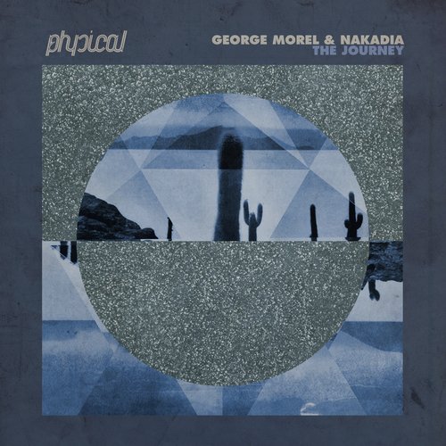 George Morel & Nakadia – The Journey