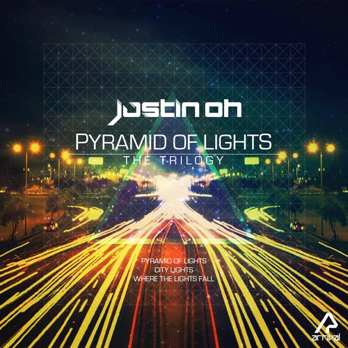 Justin Oh Feat. Jonny Rose – Pyramid of Lights: The Trilogy