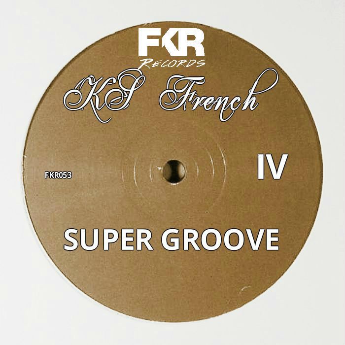 Ks French – Super Groove V4
