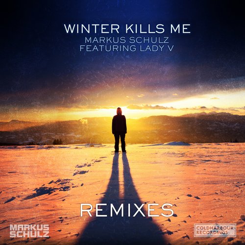 Markus Schulz feat. Lady V – Winter Kills Me – Remixes