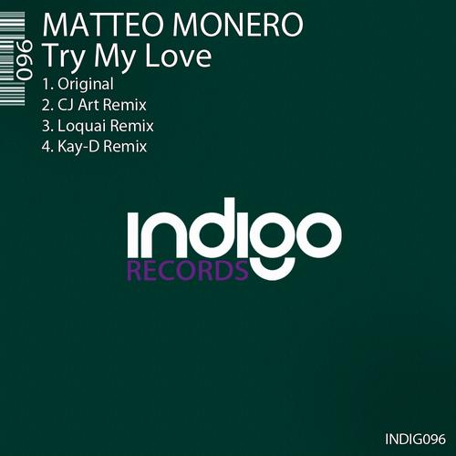 Matteo Monero – Try My Love