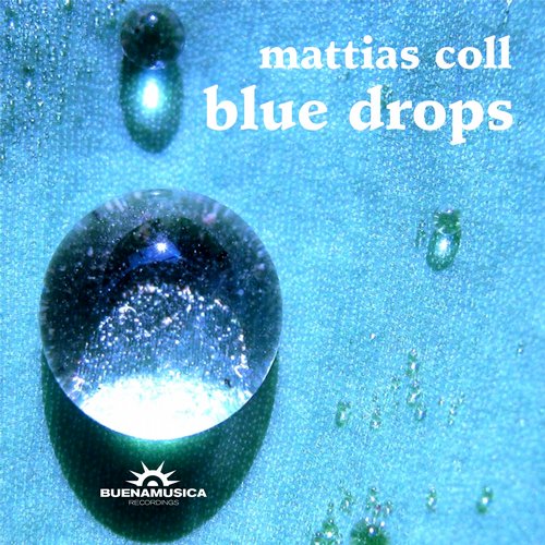 Mattias Coll – Blue Drops